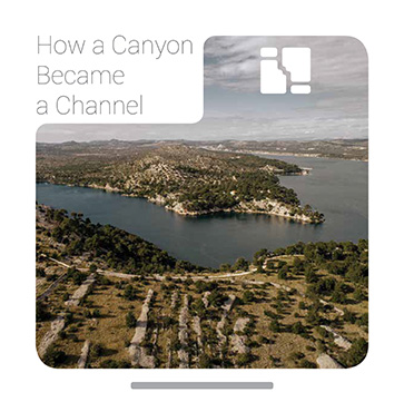 How a Canyon Became a Channel